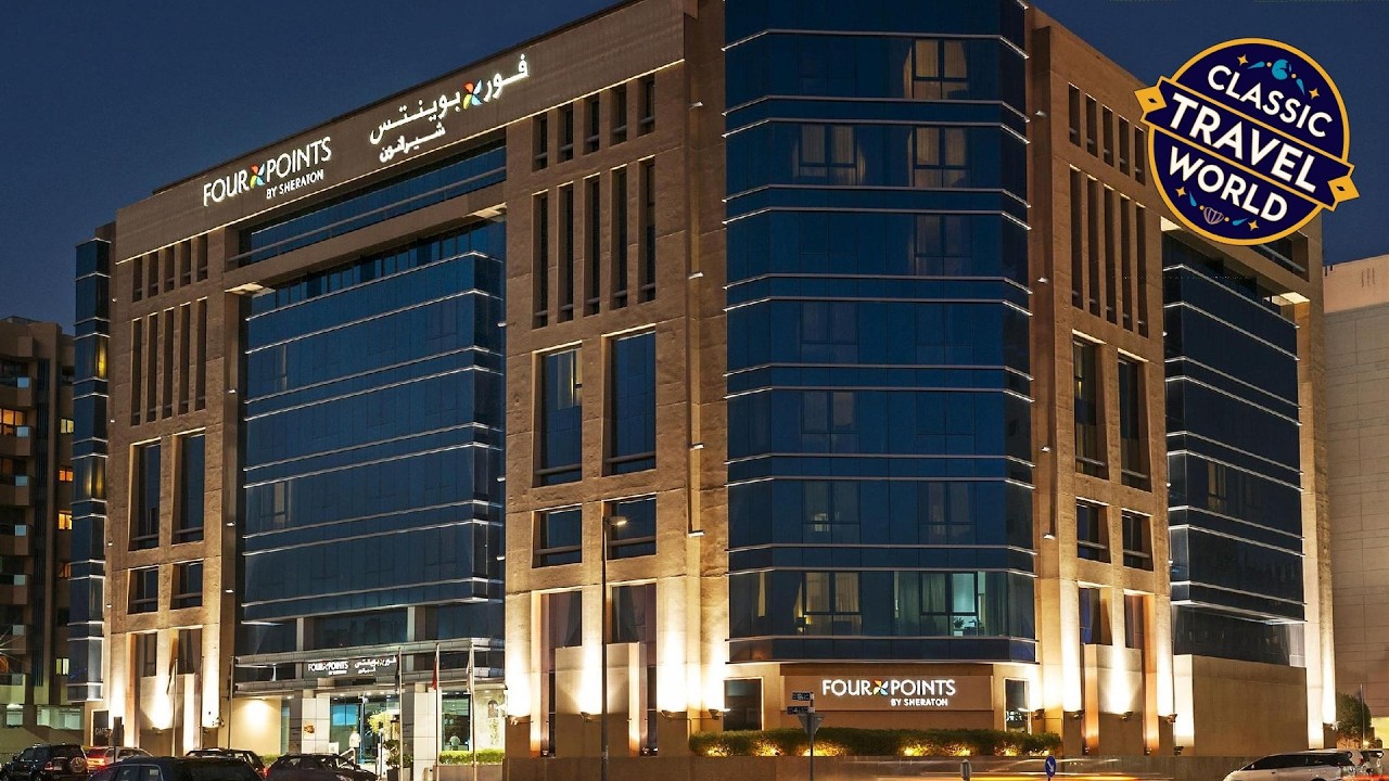 Four Points by Sheraton Bur Dubai | Дубай, Объединенные Арабские Эмираты | Обзор отеля 🌟