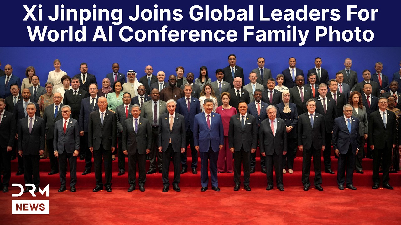 World AI Conference Family Photo: Xi Jinping Joins Global Leaders In Shanghai | DRM News | AC1F