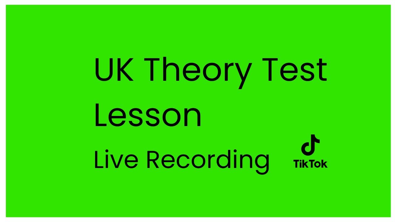UK Theory Test - Live Recording