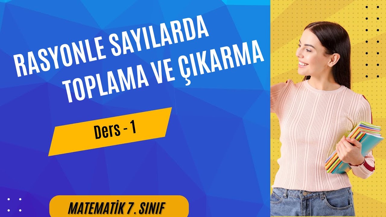 Rasyonel Sayılarda Toplama ve Çıkarma