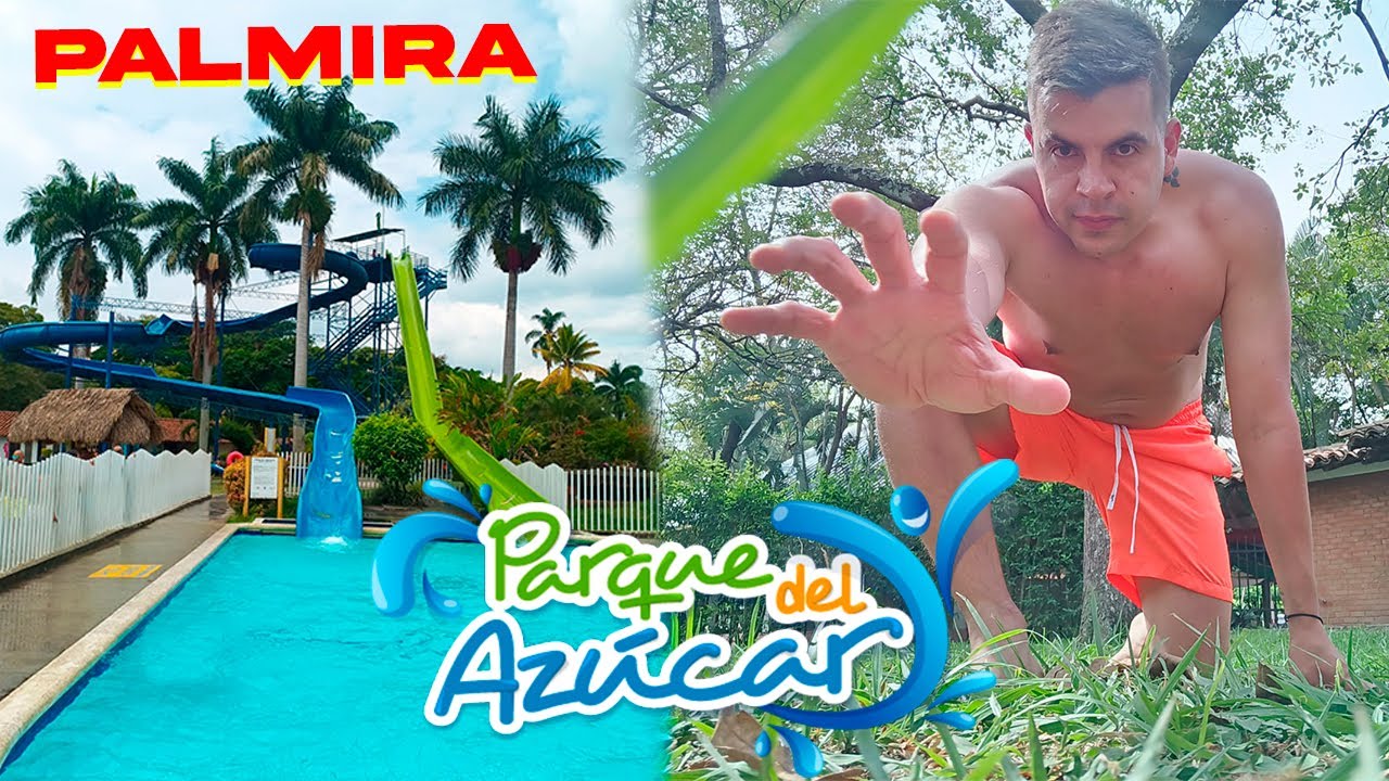 PARQUE DEL AZÚCAR🏊🏻Palmira Valle Colombia