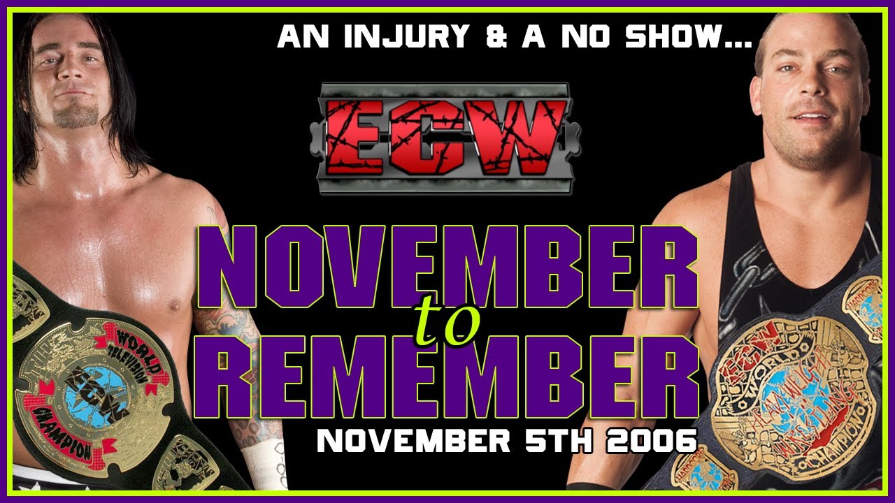 ECW November To Remember 2006 | Main Event No Show... Plans Change! [TEW 2016]
