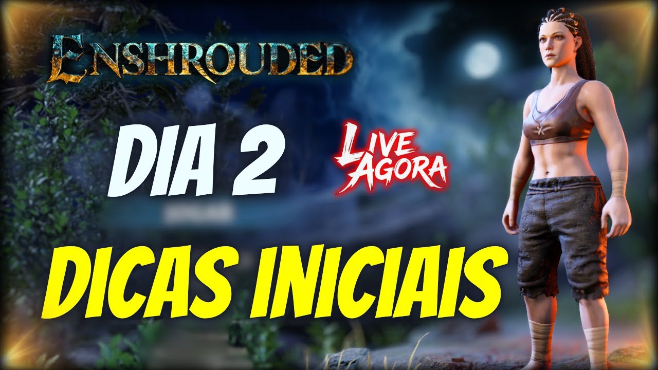 🔴 DAY 2 🔴 LIVE AGORA 🔥 Enshrouded | Começando do ZERO + DICAS INICIAIS ESSENCIAIS #enshrouded