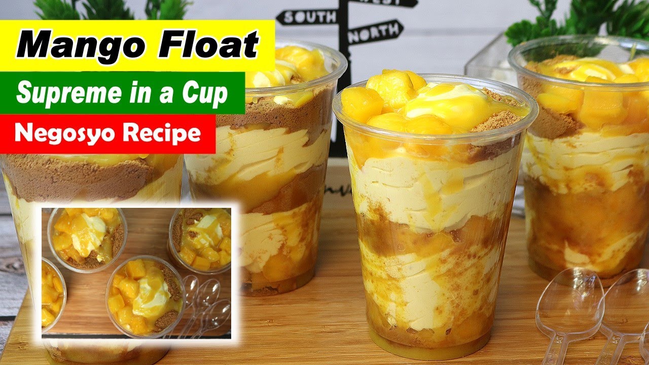 Mango Float Supreme in a Cup Recipe | Mango Float in a Cup