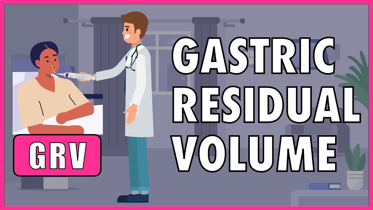 Gastric Residual Volume