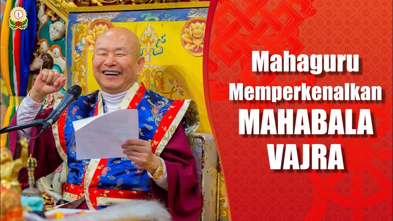 18-10-2020 Mahaguru Memperkenalakan Mahabala Vajra 介紹「大力金剛」