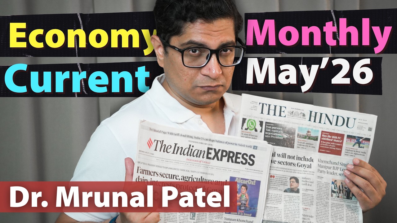 Economy Monthly Current Affairs for UPSC & Other Competitive Exams -May 2026 by Dr. Mrunal Patel