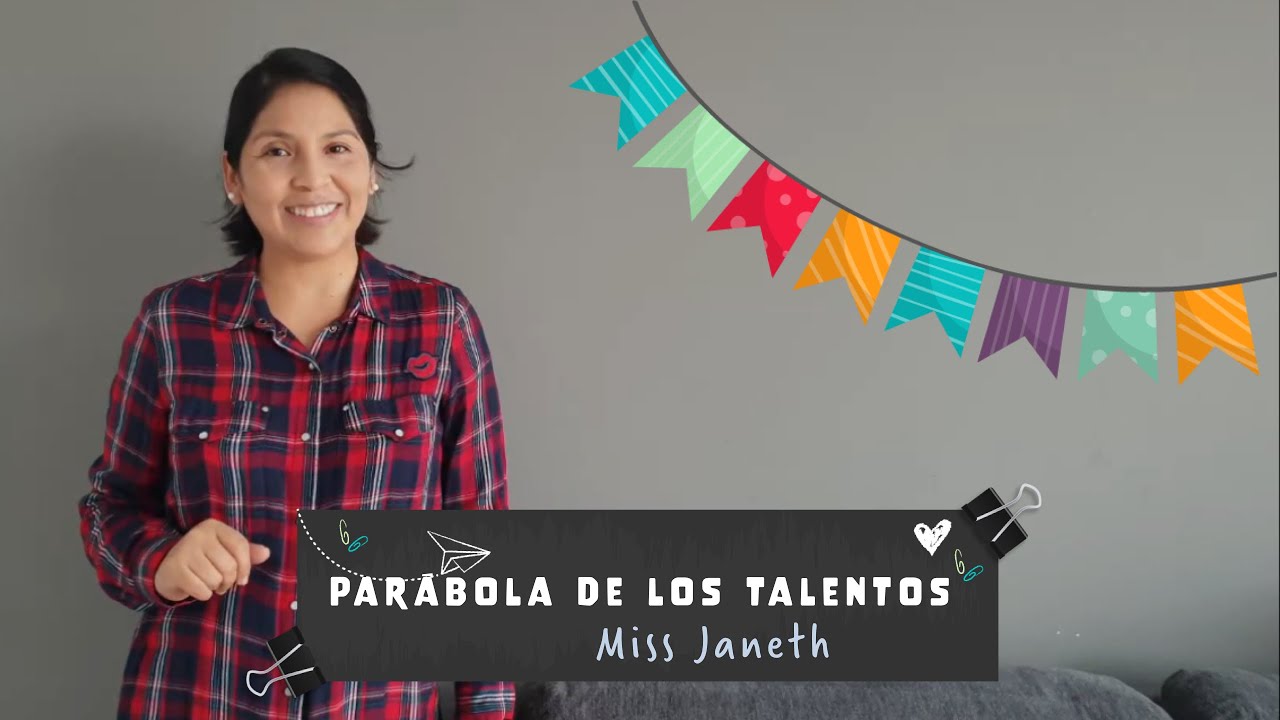Escuela Dominical // Parábola de los talentos - Miss Janet