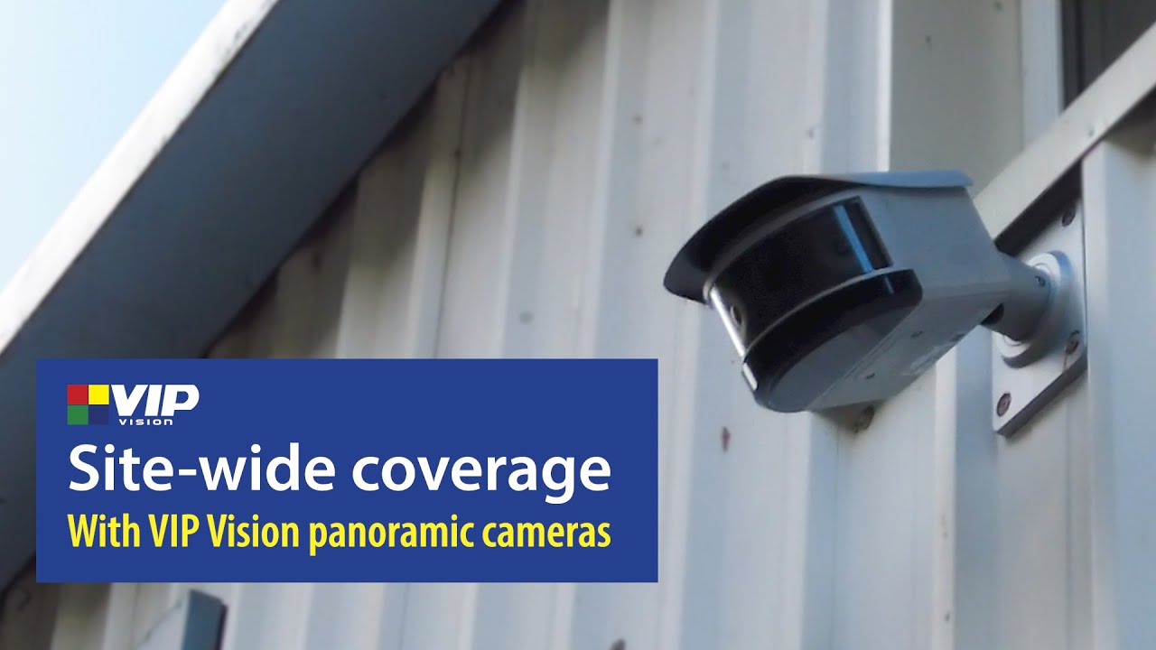 VIP Vision - 180&deg; Panoramic Surveillance
