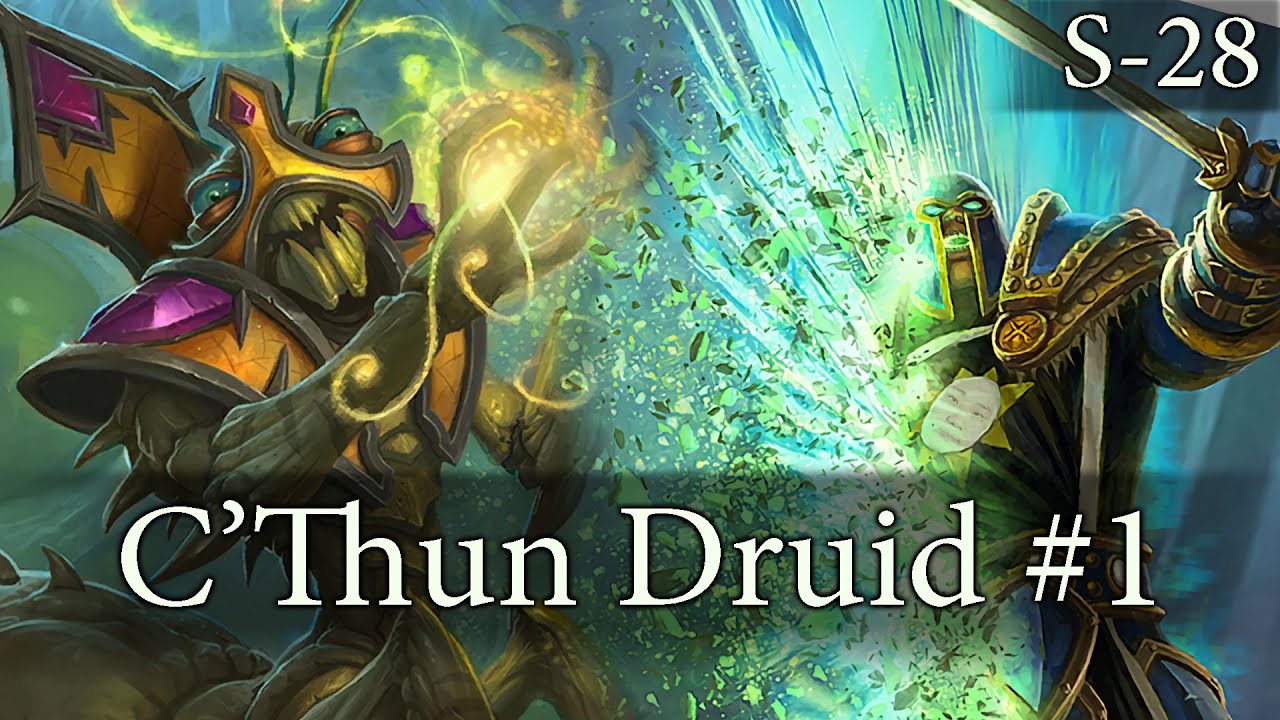 Hearthstone C’Thun Druid S28 #1: Risk vs Rewards