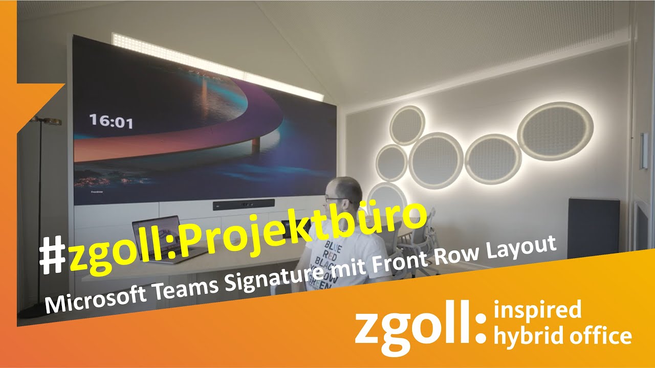 zgoll: Projektbüro Microsoft Teams Signature Room mit Front Row Layout