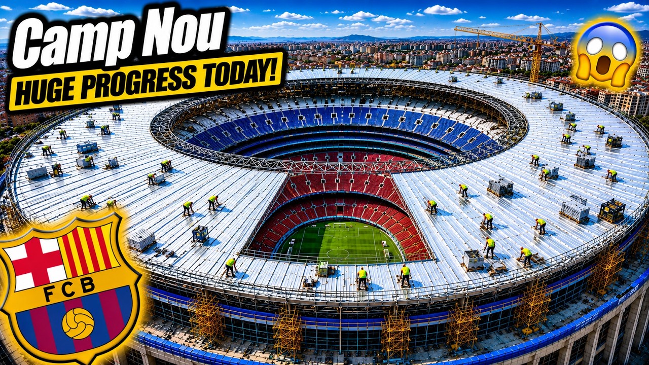 BIGGEST Camp Nou Construction Update Yet! Amazing Roof Progress (July 08, 2026)