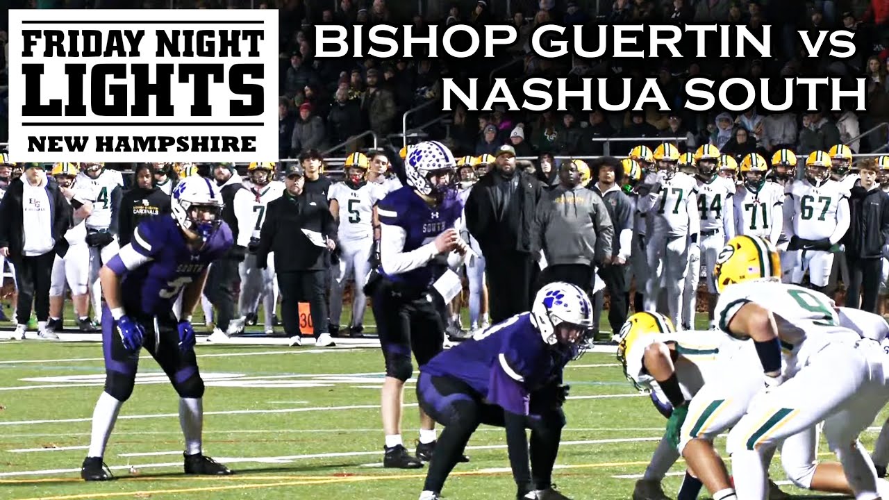 Bishop Guertin @ Nashua South - 11/14/2025 - NHIAA Division One Football Playoffs Quarterfinal Round