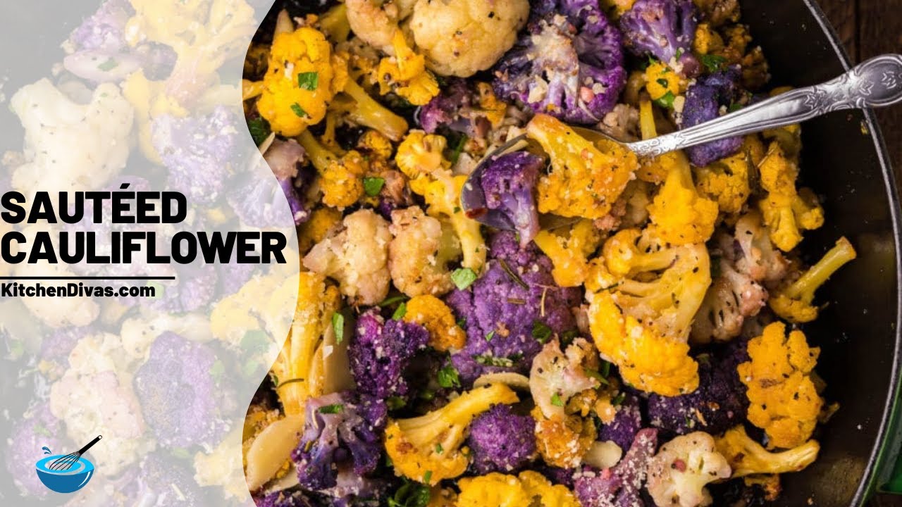 Saut&eacute;ed Cauliflower