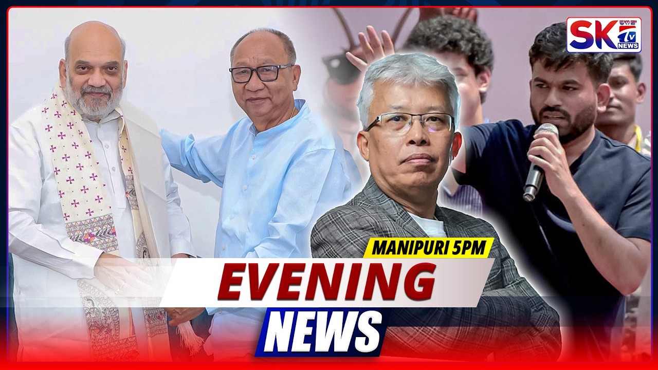 SKTV'S EVENING MANIPURI NEWS [09/10/26 - 05:00 PM] [LIVE]