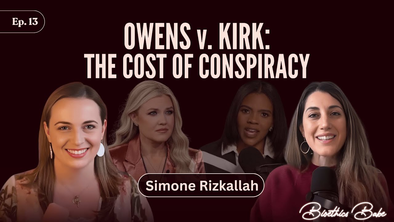 &ldquo;Candace Owens v. Erika Kirk: The Cost of Conspiracy&rdquo; with Simone Rizkallah | Ep. 13