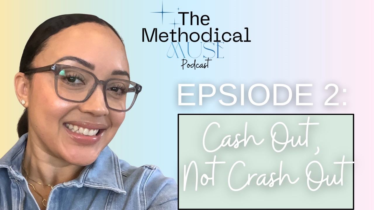 Episode 2: Cash Out, Not Crash Out