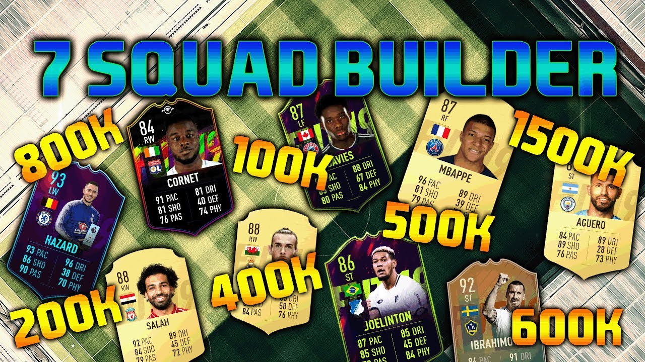 FIFA 19 SQUAD BUILDER 100K 200K 400K 500K 600K 800K 1500K SQUAD BUILDER FUT CHAMPIONS FIFA 19