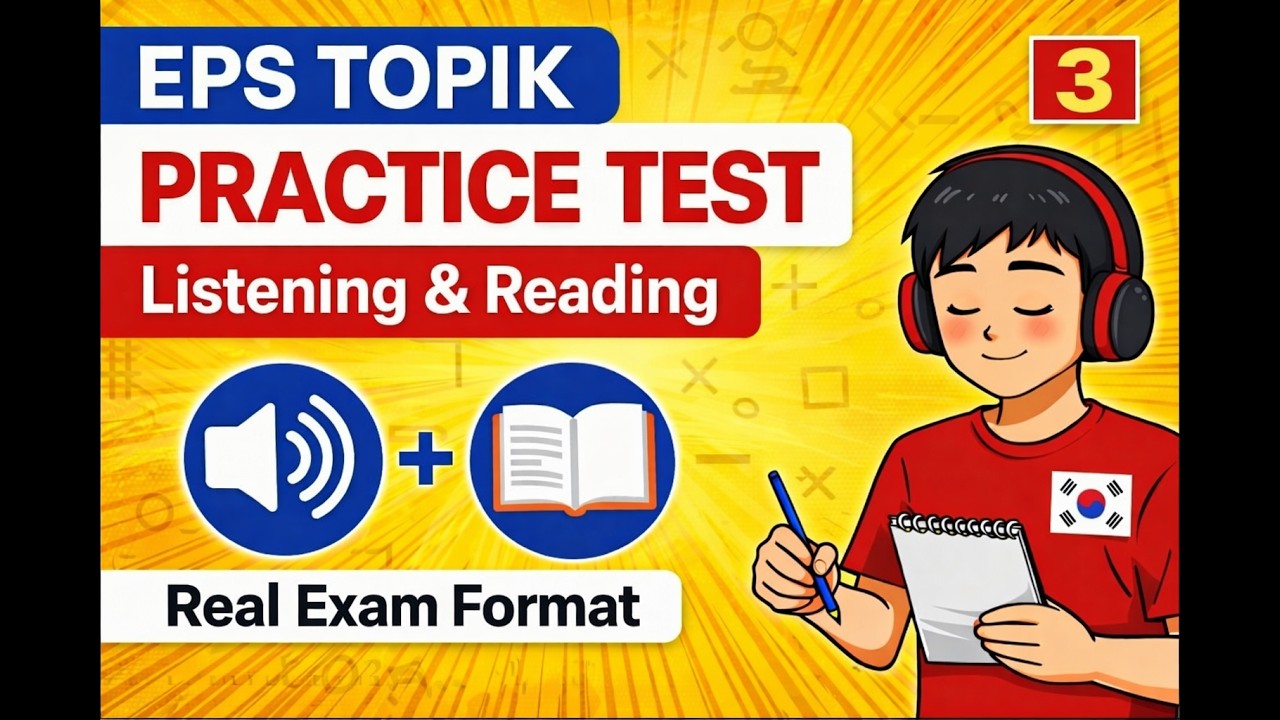 EPS TOPIK Practice Test 3 | Listening & Reading | Real Exam Format