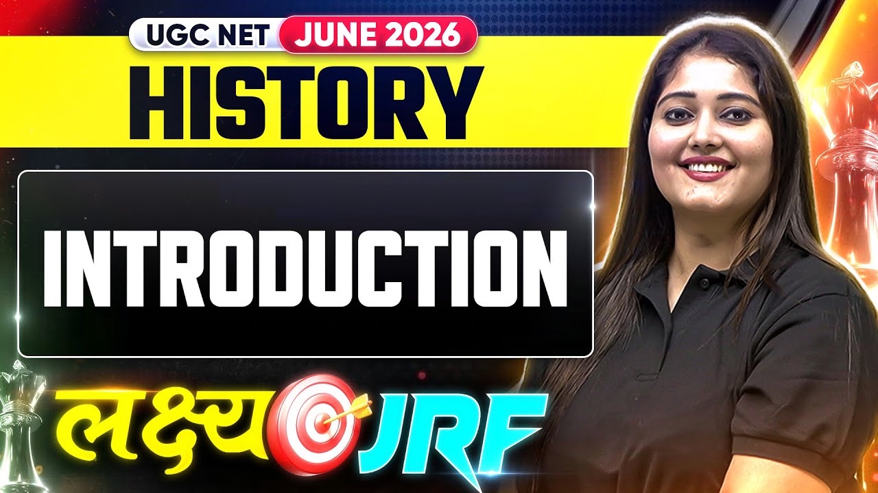 UGC NET History | UGC NET History  Introduction Class 2026 | UGC NET History  2026