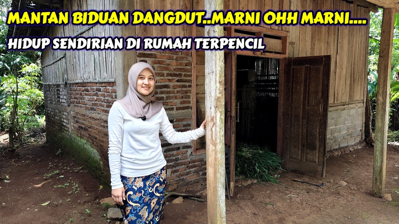 KORBAN SUAMI.! JANDA DESA CANTIK MANTAN BIDUAN DANGDUT TINGGAL DI RUMAH TERPENCIL SENDIRIAN