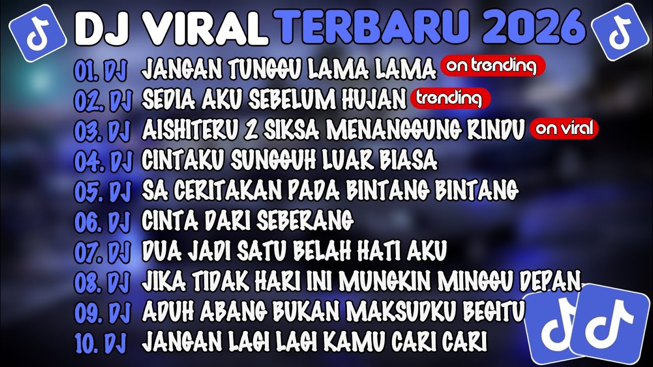 DJ TIKTOK TERBARU 2026🎵DJ JANGAN TUNGGU LAMA LAMA🎵DJ SEDIA AKU SEBELUM HUJAN🎵FULL ALBUM