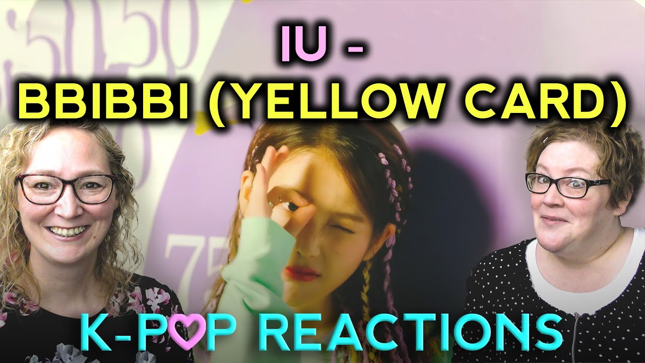First Time Kpop Reaction to [MV] IU(아이유) _ BBIBBI(삐삐). Two Dope Old Ladyz
