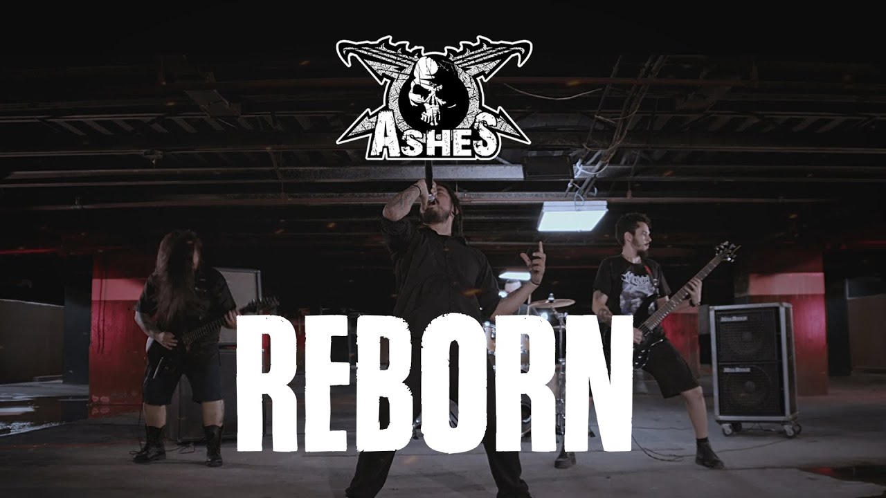 ASHES - Reborn (Official Video)