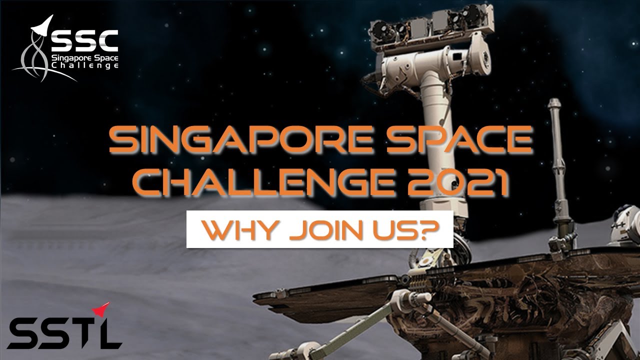 Singapore Space Challenge 2021 | Why join us?