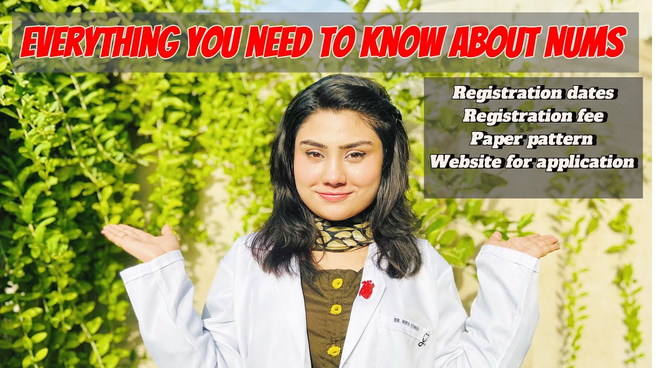 NUMS 2024 | Registration | Everything you need to know | MDCAT preparation | MBBS | Student |