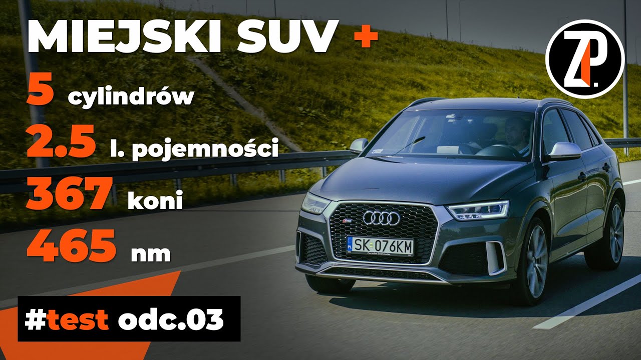 AUDI RS Q3 Performance, czyli co wyjdzie z połączenia SUV'a z HOT HATCH'em?
