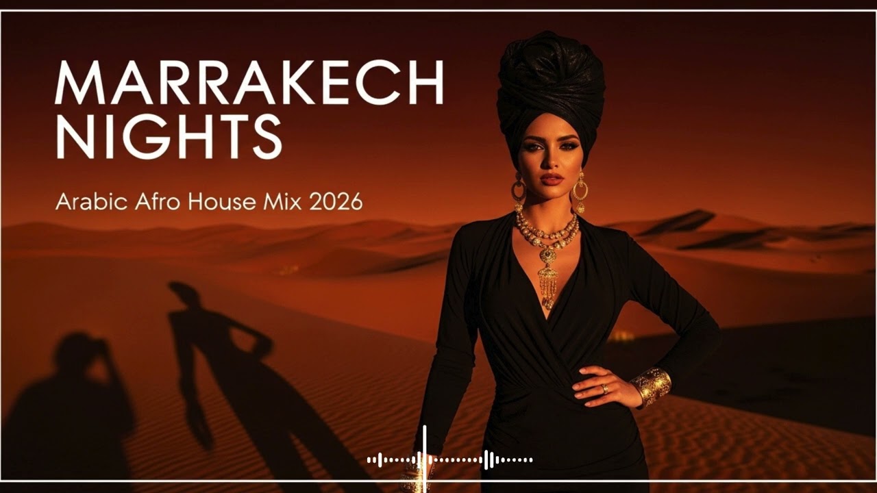 Middle East Afro House Mix 2026 🔥 | Arabic Marrakech Nights Groove