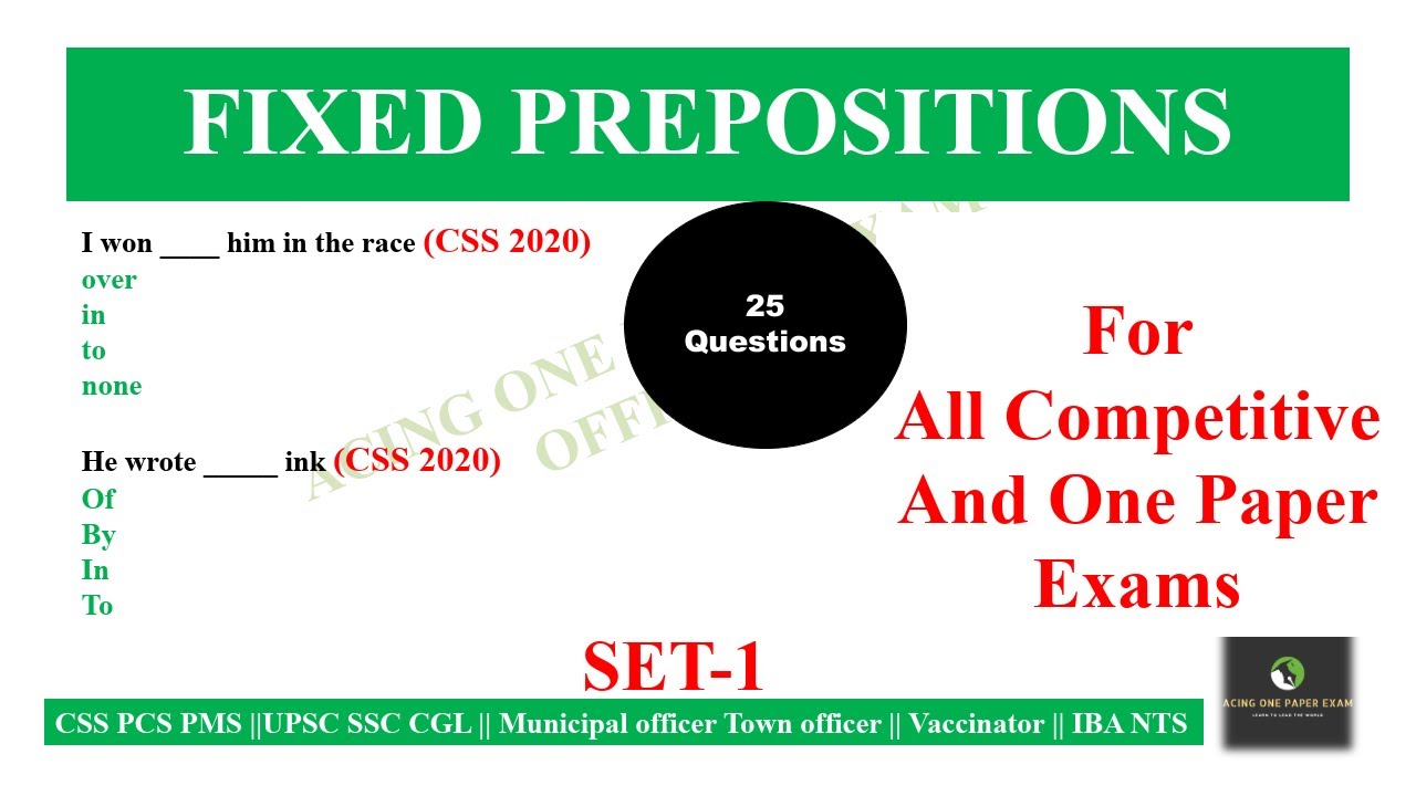 Fixed Prepositions set 1 CSS PMS 2022| competitive exam| NTS Vaccinator IBA| FPSC SPSC PPSC
