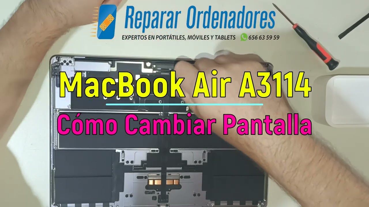 Cómo Cambiar Pantalla MacBook Air A3114 (2024, Chip M4) en Reparar Ordenadores Hortaleza (Madrid)