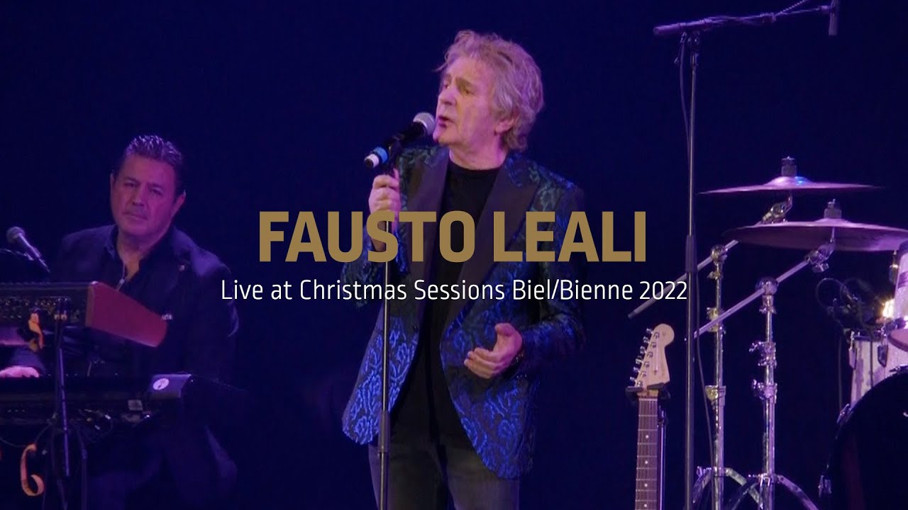 FAUSTO LEALI Live at Christmas Sessions Biel/Bienne 2022