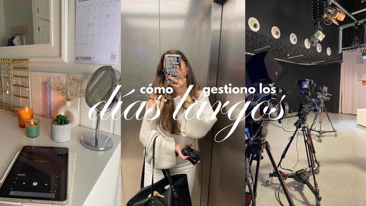 cómo gestiono los días largos | vlog