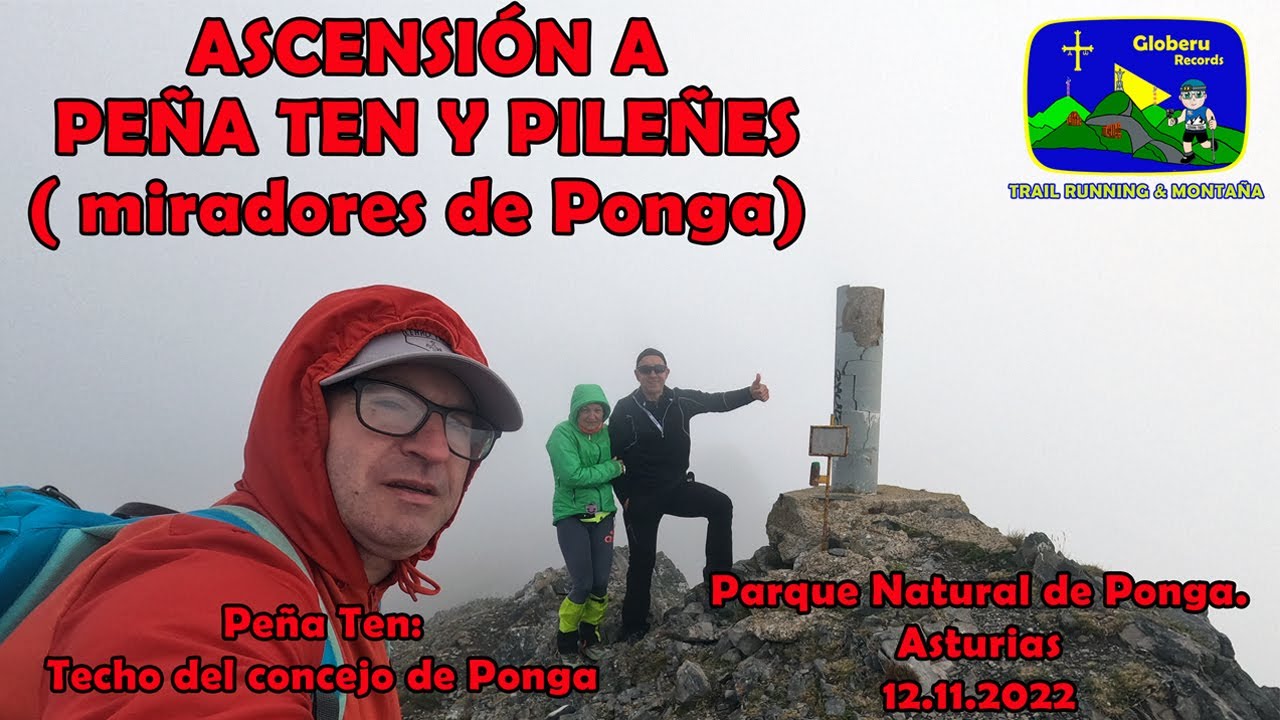 [ 2,7 K ] Ascensión a Peña Ten ( techo de Ponga) y Pileñes. Parque Natural de Ponga. Asturias