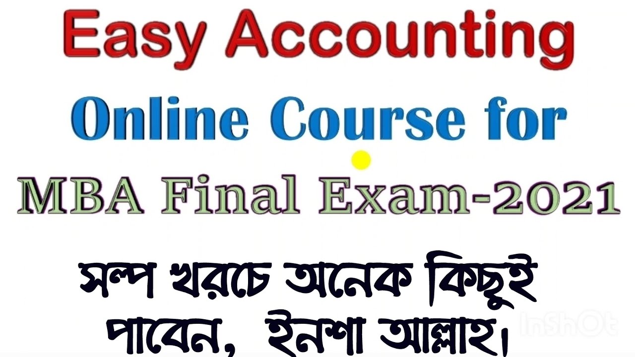 MBA final Year // Exam 2021 // Online Course // Easy Accounting // National + ADU (7college)