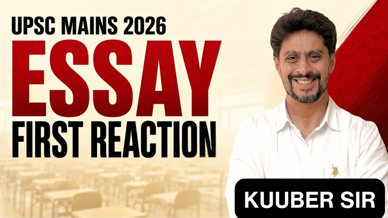 UPSC Essay First Reaction | Mains Essay Paper Analysis, Themes, Difficulty Level & Strategy for UPSC