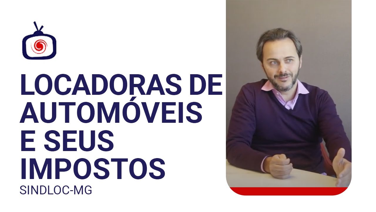 Locadoras de autom&oacute;veis e seus impostos | SINDLOC-MG