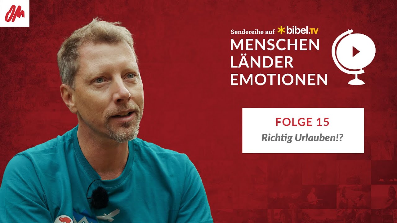 Richtig Urlauben!? | Menschen, Länder, Emotionen – 3 Milliarden gute Gründe