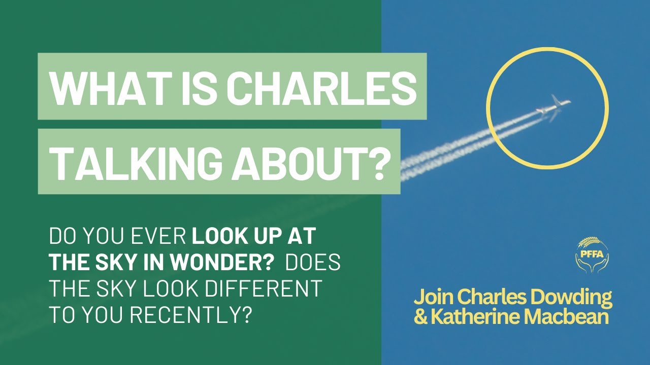 WHAT is Charles talking about - does the sky look different to you recently?