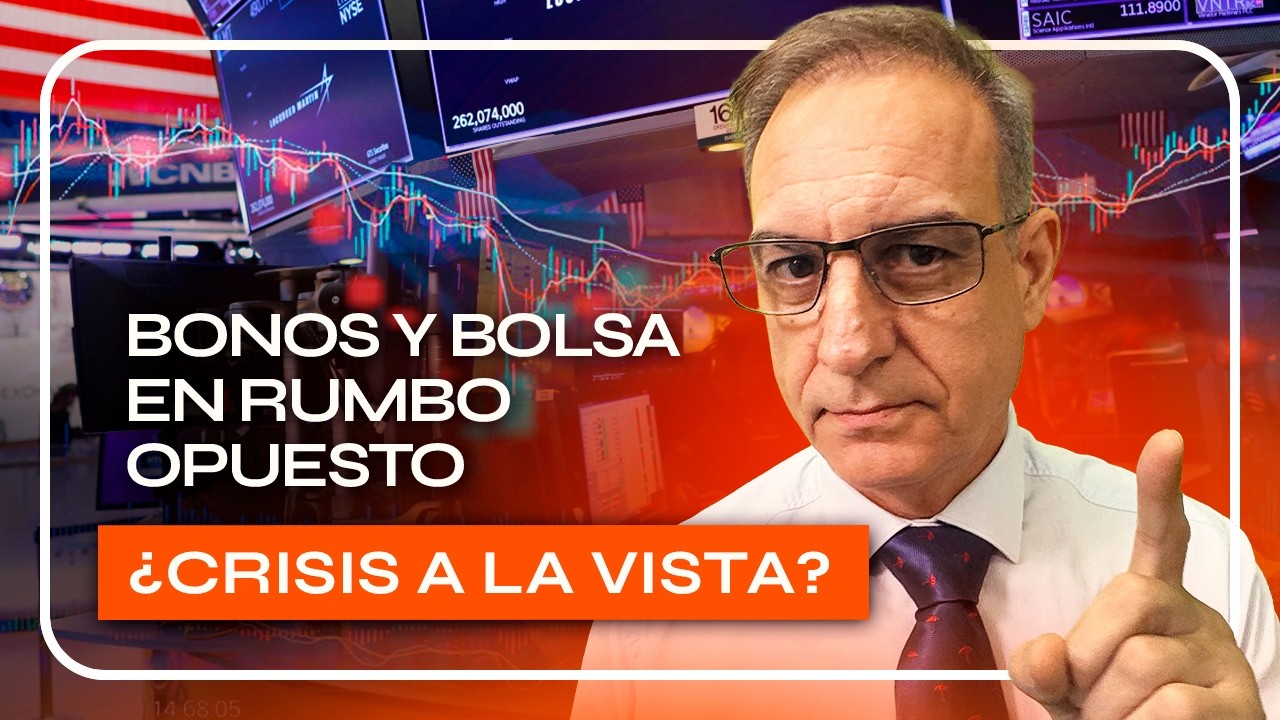 ¿QUÉ ESCONDE el COMPORTAMIENTO de los BONOS que IGNORA la BOLSA?