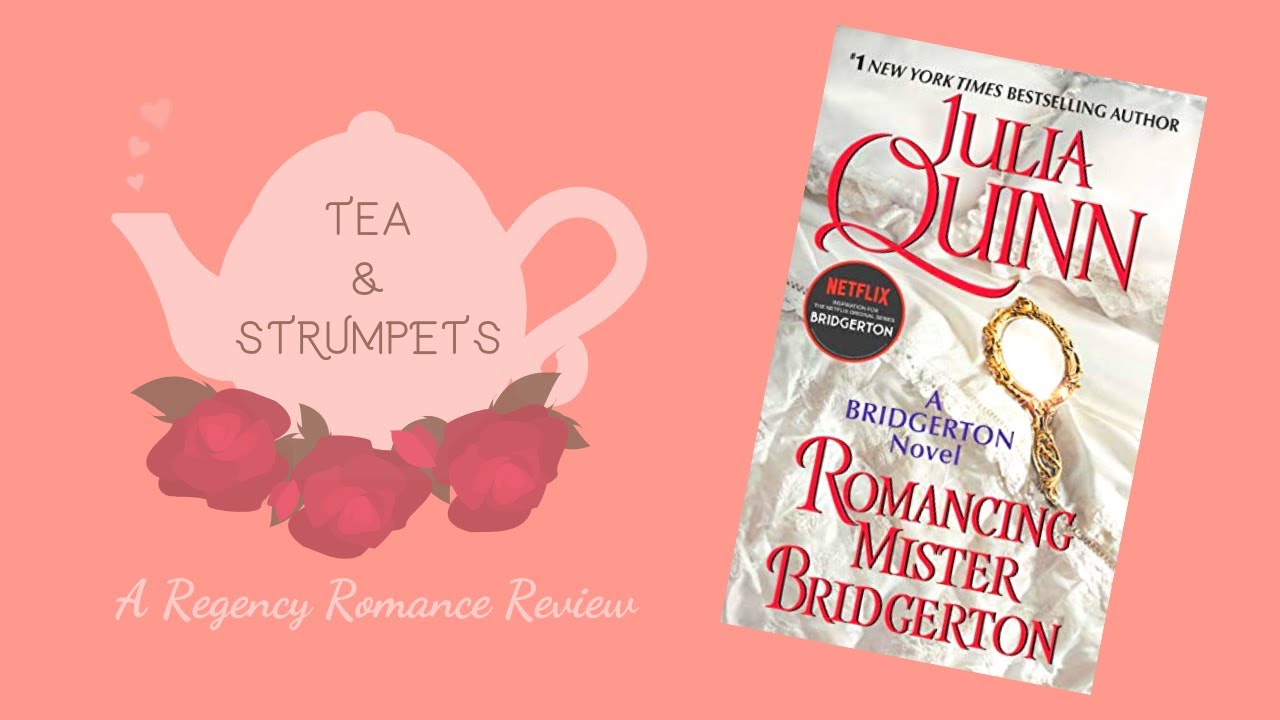 017 - Bridgertons 4 - Romancing Mr. Bridgerton