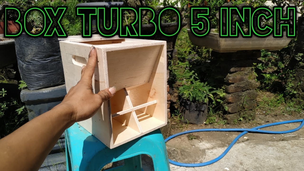 PEMBUATAN BOX TURBO 5 INCH SINGLE ... SEDERHANA