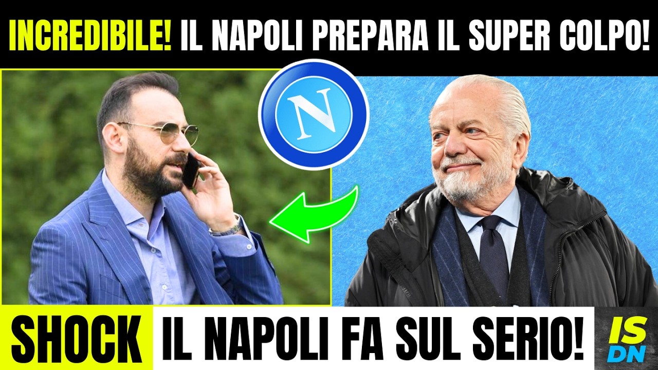 Mercato Napoli🔥Regalo Clamoroso di De Laurentiis! Colpo Top!💣