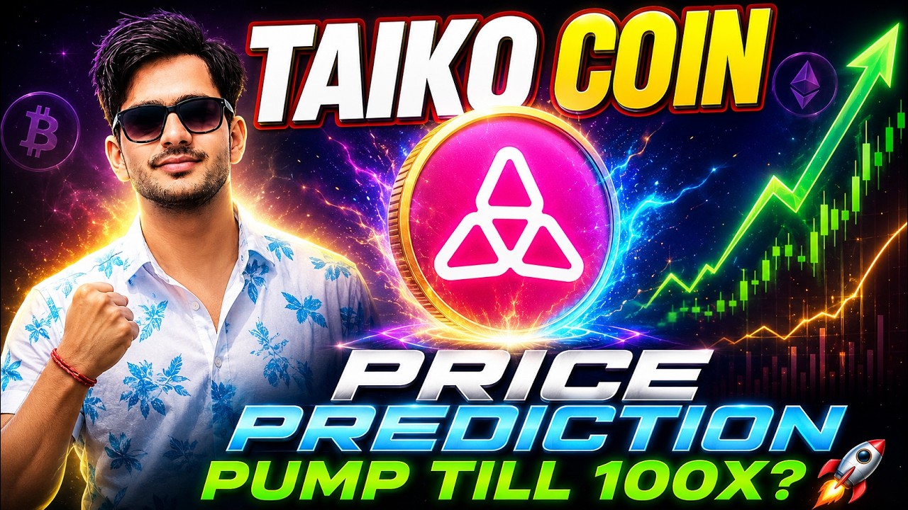 🚀 TAIKO Coin Price Prediction | Can TAIKO Pump 100X? Complete Technical & Fundamental Analysis