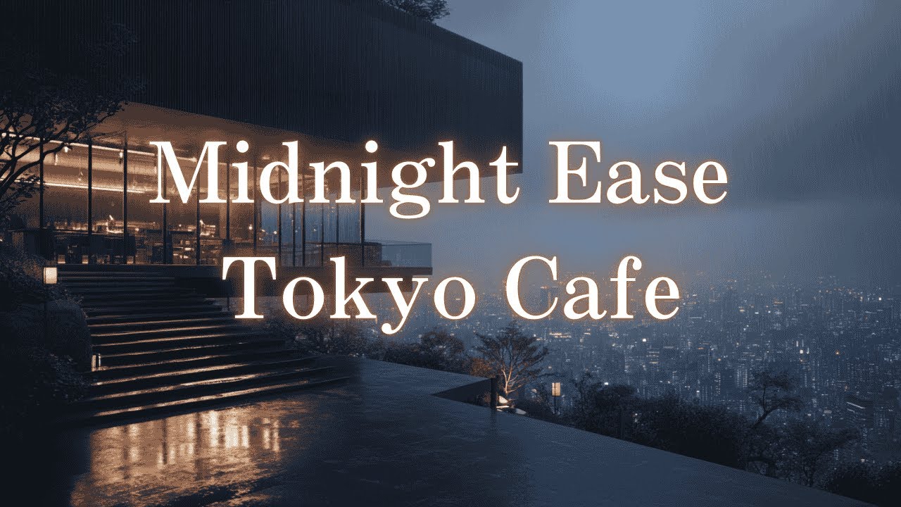 Midnight Ease Tokyo Cafe – Lofi Deep Focus | Cafe en Colina – Lofi para Estudiar
