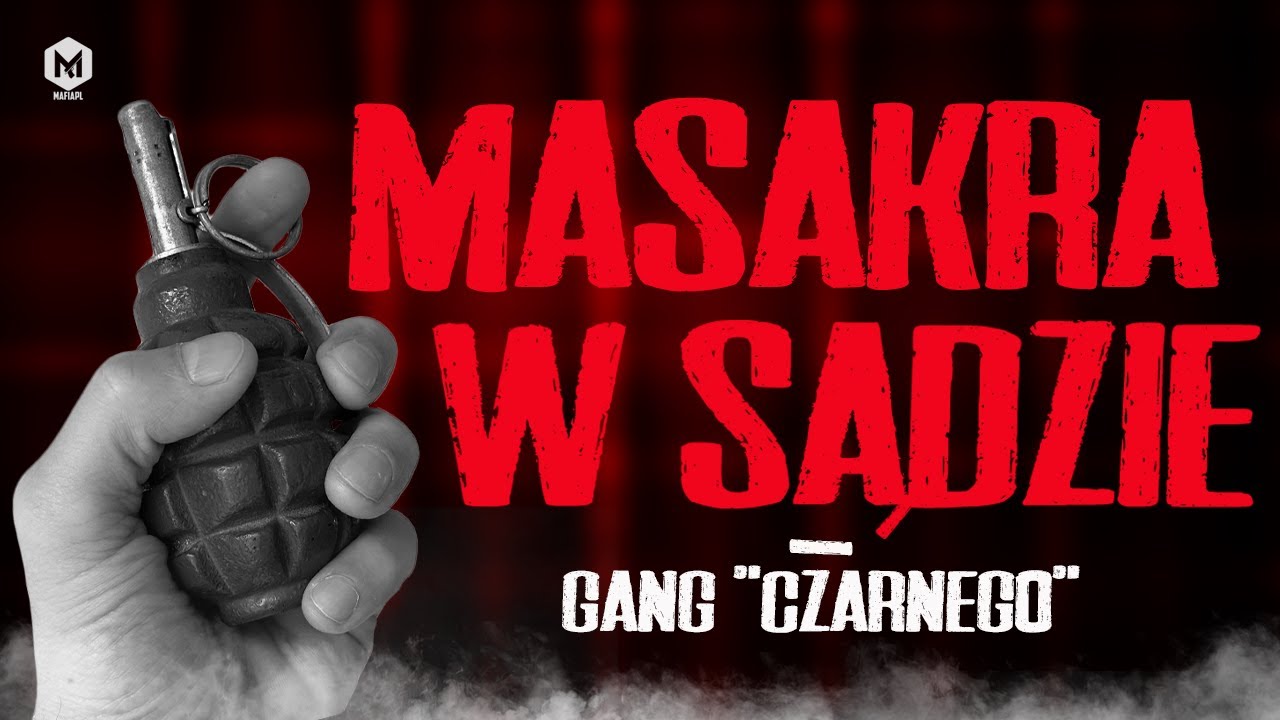 Gangster wyszedł z rozprawy. Wkrótce wybuchły granaty | Gang „Czarnego” i strzelanina w sądzie