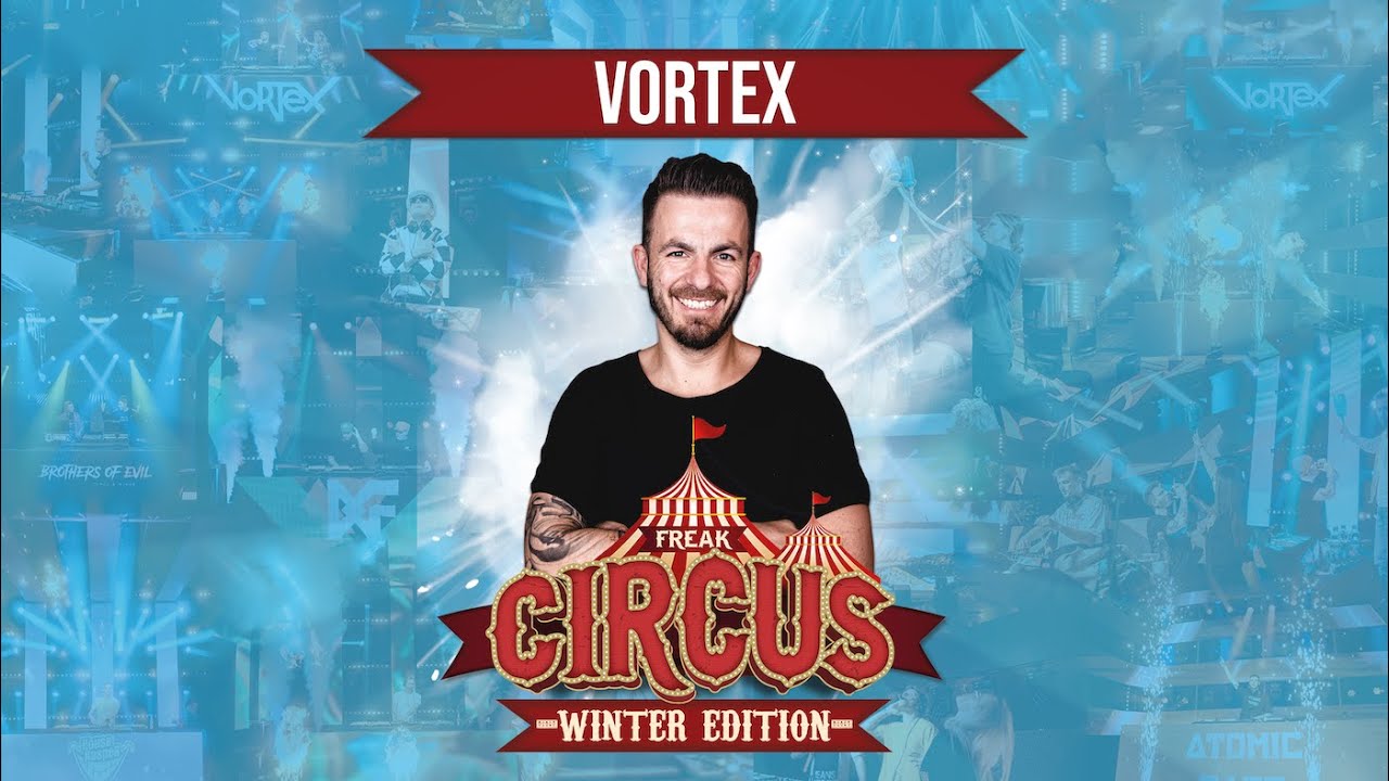 VORTEX LIVE | FREAKCIRCUS WINTER EDITION 2022 | by HouseKaspeR & Atomic Bass